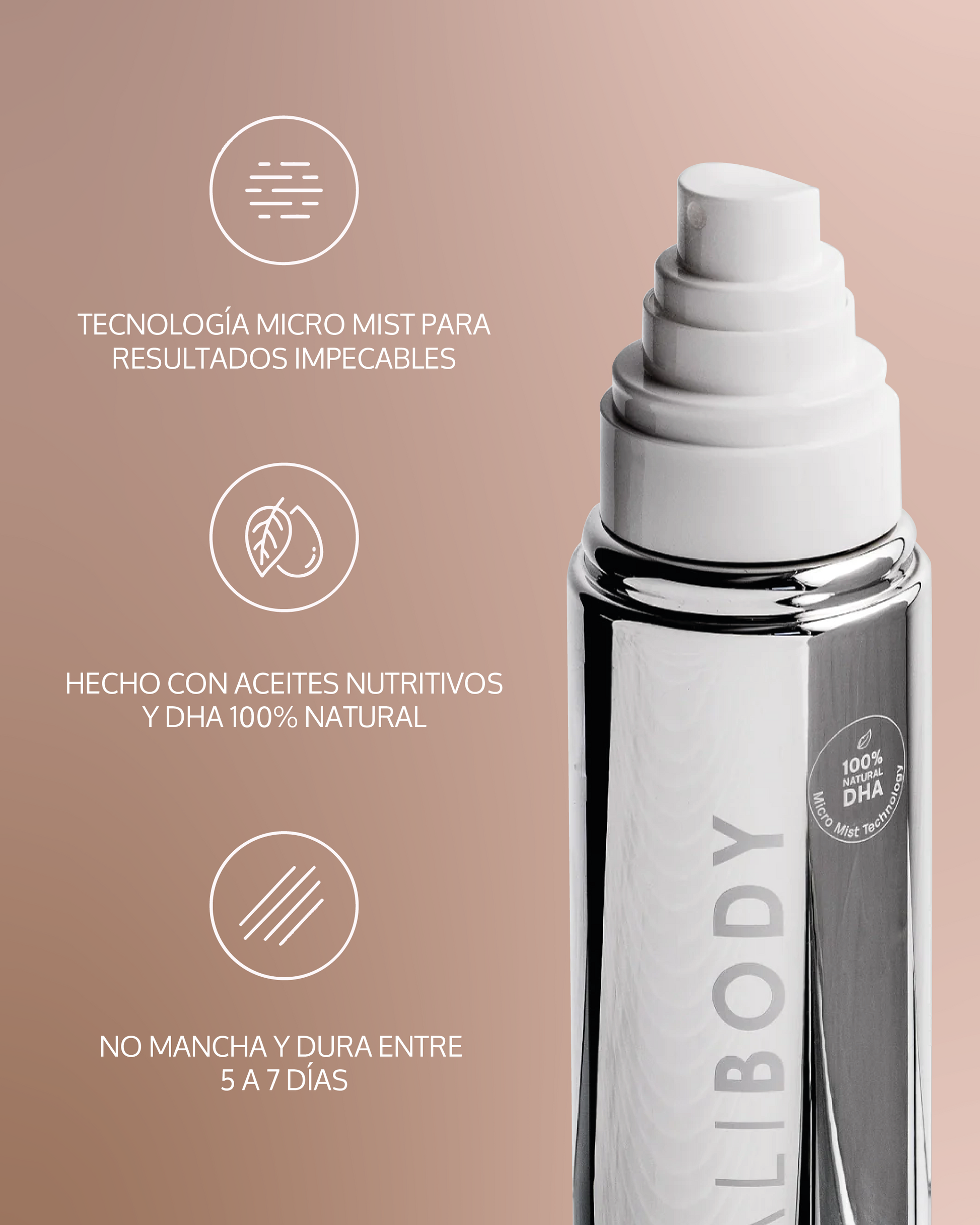 Tecnologia micro mist para un autobronceado fácil y perfecto. Hecho con aceites nutritivos y DHA 100% natural. Autobronceante que no mancha la ropa y dura entre 5 a 7 dias